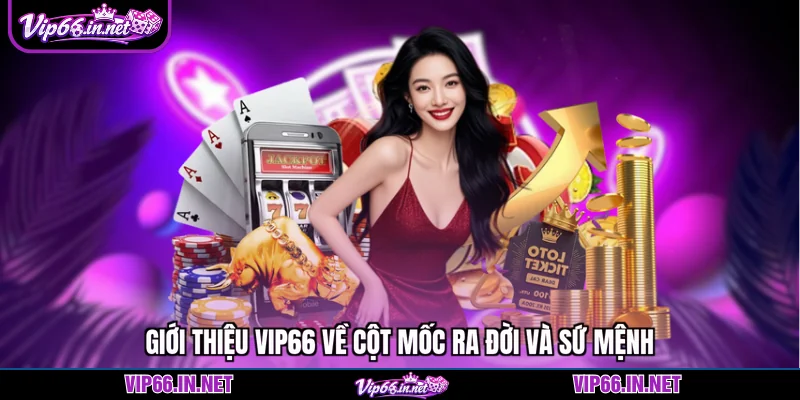 Giới thiệu VIP66 - Website Giải Trí Cá Cược Hàng Đầu 2026
