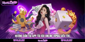 Vip66 - Link Tải App Android/IOS Vip66.com Chính Thức 2026
