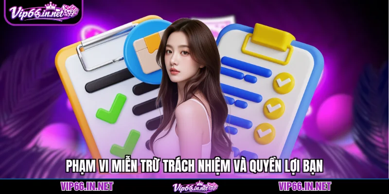 Miễn trừ trách nhiệm VIP66 5 điều khoản cốt lõi 2026