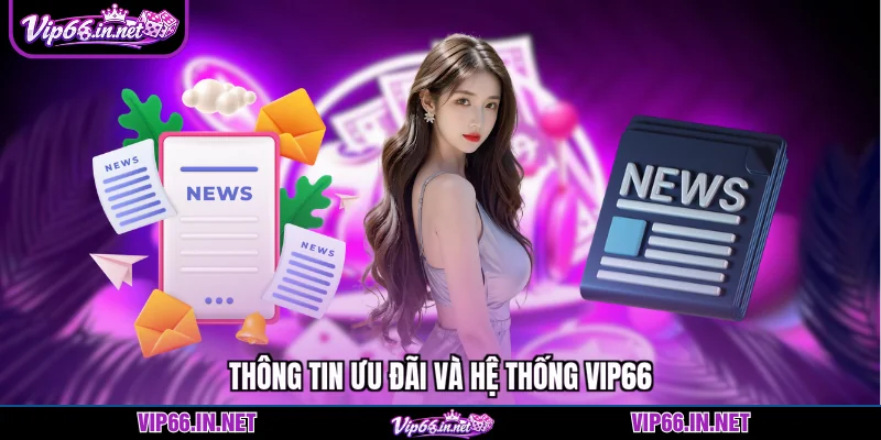 Tin tức VIP66 - cập nhật nội dung mới nhất 2026